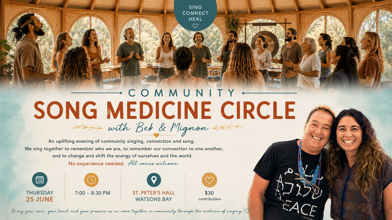 Join me for a song medicine circle at Watsons Bay